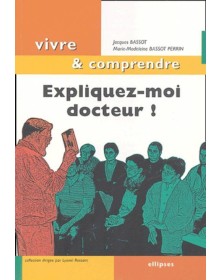 Expliquez-moi docteur !