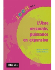 L'Asie orientale, puissance...