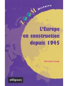 L'Europe en construction...