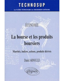 La bourse et les produits...
