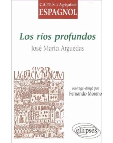 Arguedas, Los rios profundos