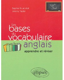 Les bases du vocabulaire...