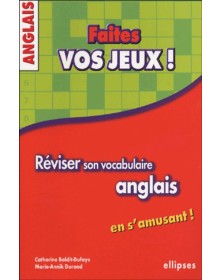 Anglais - Faites vos jeux !...