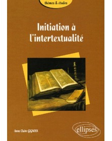 Initiation à l'intertextualité