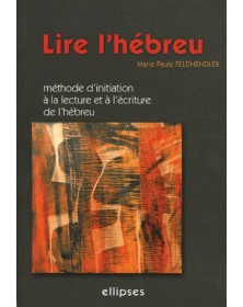 Lire l'hébreu - Méthode...