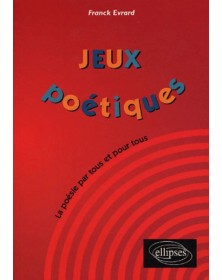 Jeux poétiques - La poésie...