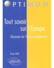 Tout savoir sur l’Europe