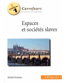 Espaces et sociétés slaves