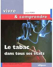 tabac dans tous ses états (Le)