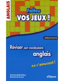 Anglais - Faites vos jeux !...
