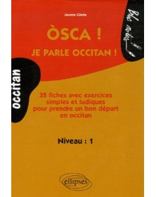 Òsca ! Je parle occitan !