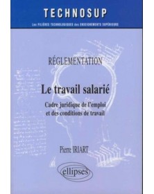 Réglementation, Le travail...