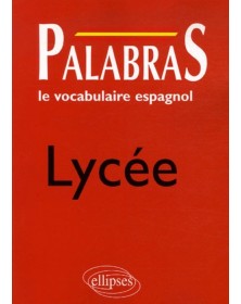Palabras - Le vocabulaire...