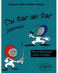 Du tac au tac - Japonais -...