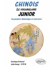 Chinois - Le vocabulaire...