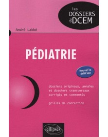Pédiatrie. Nouvelle édition