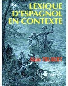 Lexique d'espagnol en contexte