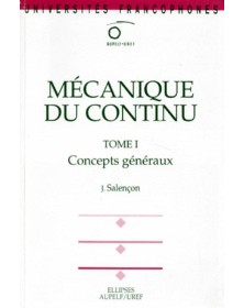 Mécanique du continu, Tome...