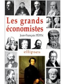 Les grands économistes -...