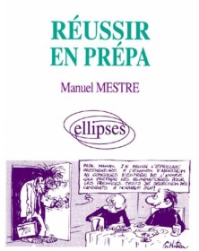 Réussir en Prépa