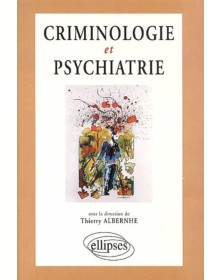Criminologie et psychiatrie
