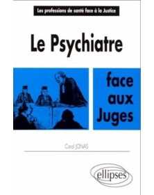 Le psychiatre face aux juges