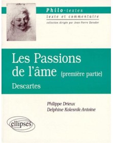 Descartes, Les passions de...