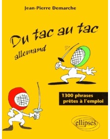 Du tac au tac - Allemand -...