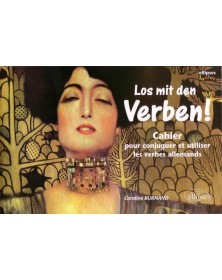 Los mit den Verben ! Cahier...