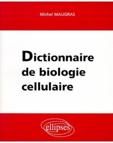 Dictionnaire de biologie...