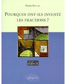 Pourquoi ont-ils inventé...