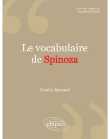 vocabulaire de Spinoza (Le)