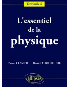 L'essentiel de la Physique...