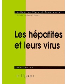 hépatites et leurs virus (Les)