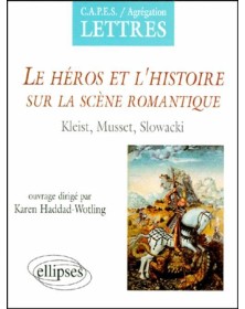 Le héros et l'histoire sur...