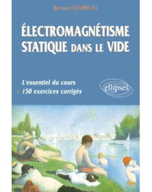 Électromagnétisme statique...