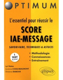 L'essentiel pour réussir le...