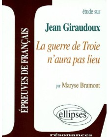 Giraudoux, La guerre de...