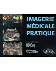 Imagerie médicale pratique