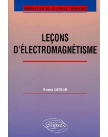 Leçons d'électromagnétisme...