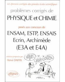 Physique et Chimie ENSAM,...