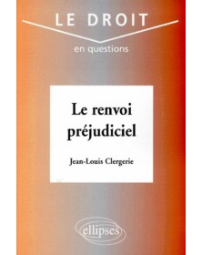 Le renvoi préjudiciel