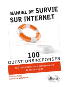 Manuel de survie sur Internet