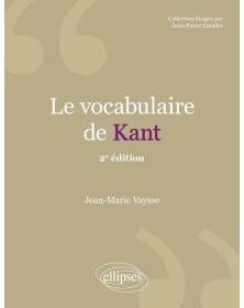 Le vocabulaire de Kant - 2e...