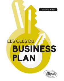 Les clés du business plan
