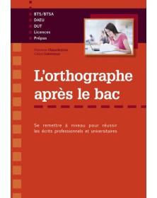 L'orthographe après le bac...