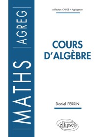 Cours d'algèbre (Agrégation)