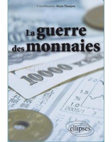La guerre des monnaies