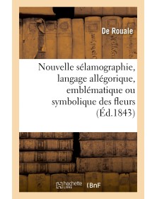 Nouvelle sélamographie,...