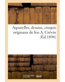 Aquarelles, dessins,...